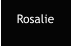 Rosalie